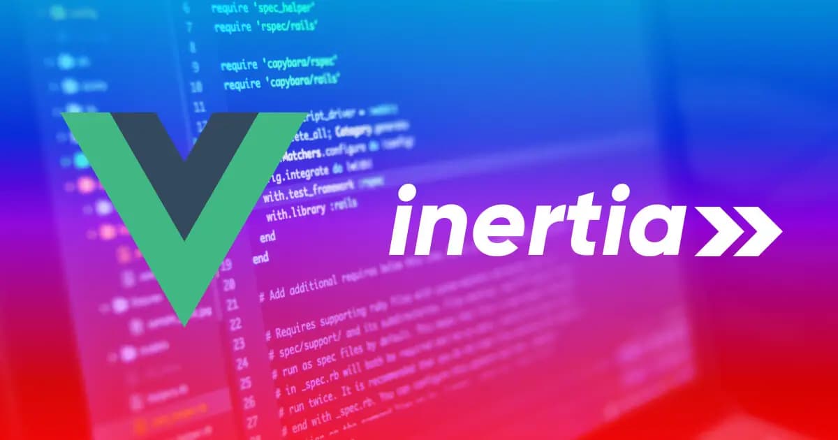 Anophel-آنوفل شروع به کار با Inertia.js، Vue.js، و AdonisJs