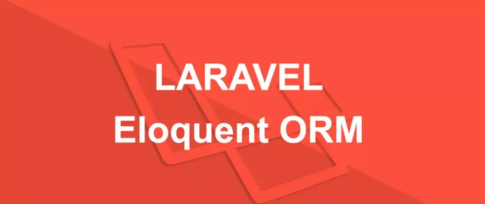Anophel-آنوفل 20 نکته و ترفند Eloquent در لاراول